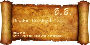Brader Bendegúz névjegykártya